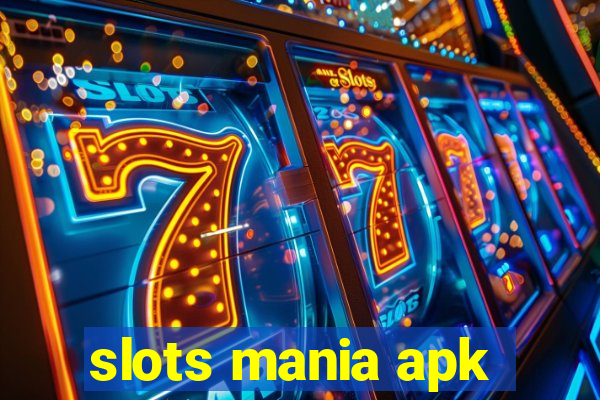 slots mania apk